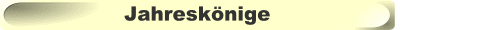 Jahreskönige